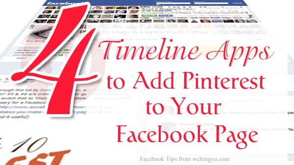 4 Timeline Apps to Add Pinterest to Your Facebook Page