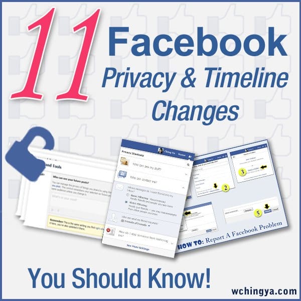11 Facebook Privacy and Timeline Changes You Should Know